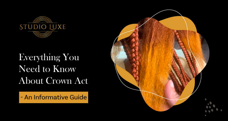 crown-act-luxe-by-la